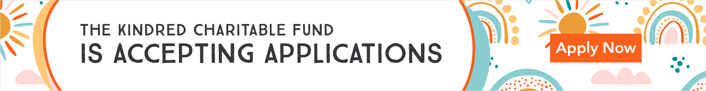 The Kindred Charitable Fund is accepting applications!