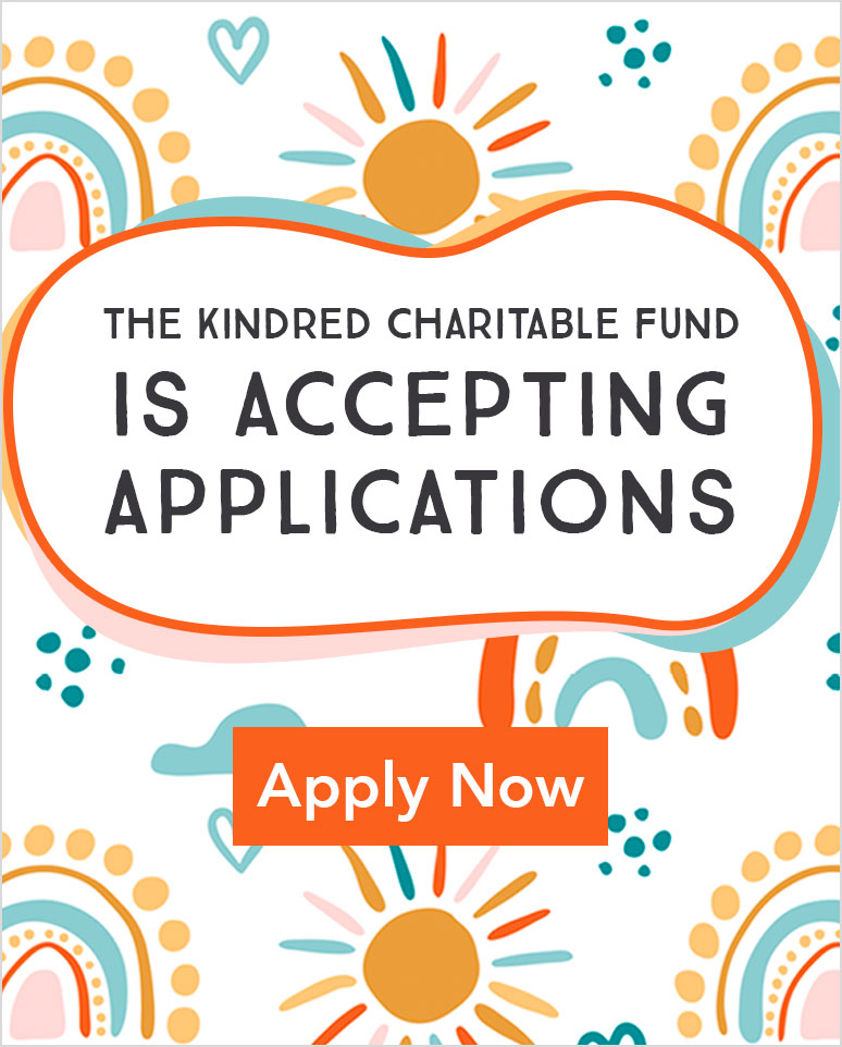 The Kindred Charitable Fund is accepting applications